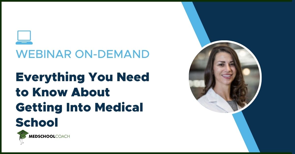 Everything You Need to Know About Getting Into Medical School