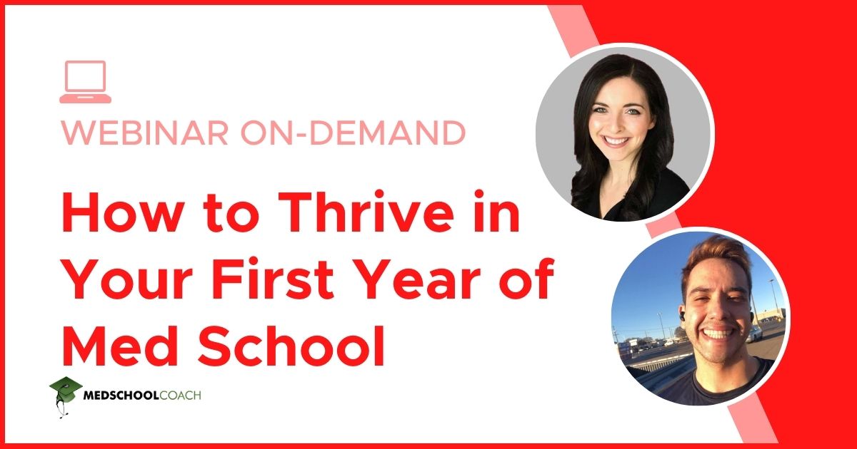How to Thrive in Your First Year of Med School