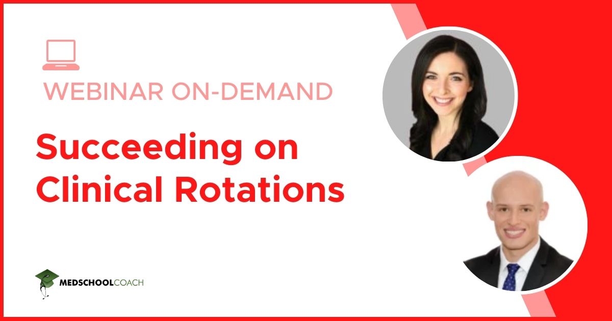 Succeeding on Clinical Rotations