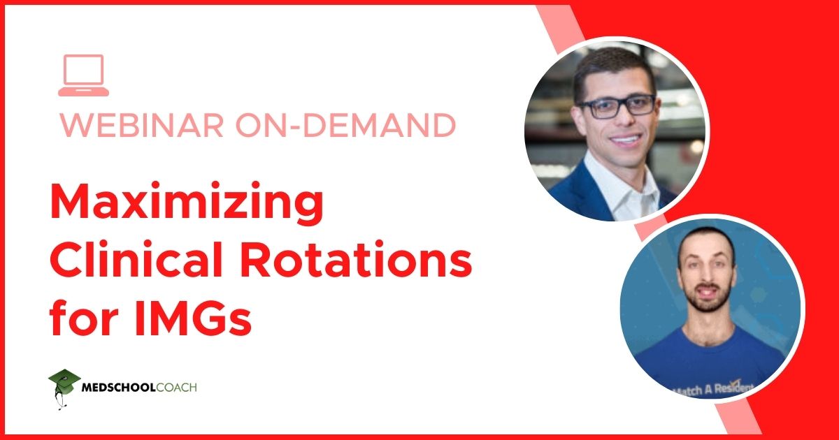 Maximizing Clinical Rotations for IMGs