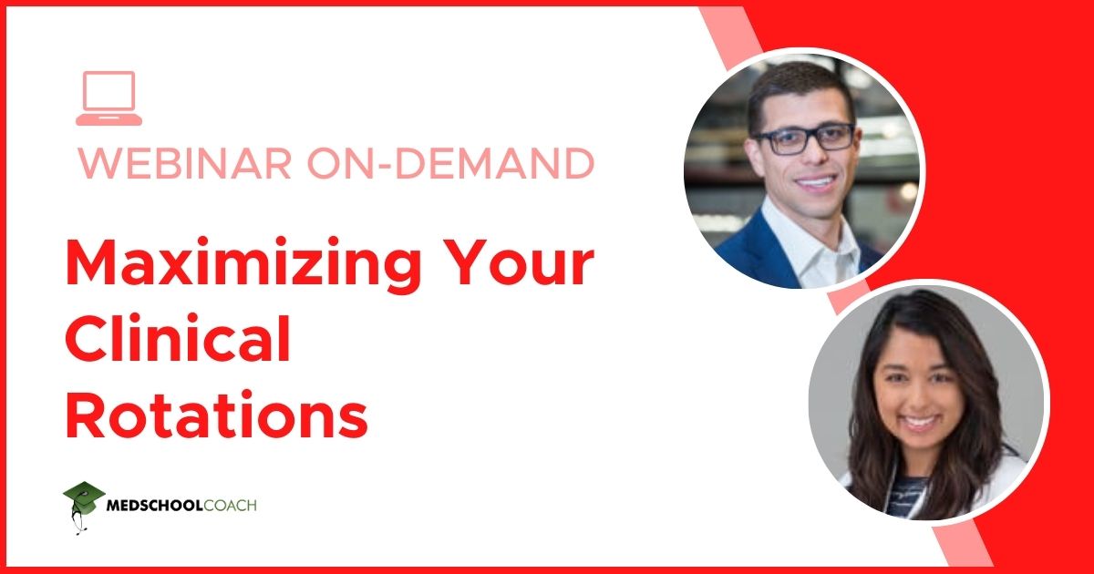 Maximizing Your Clinical Rotations