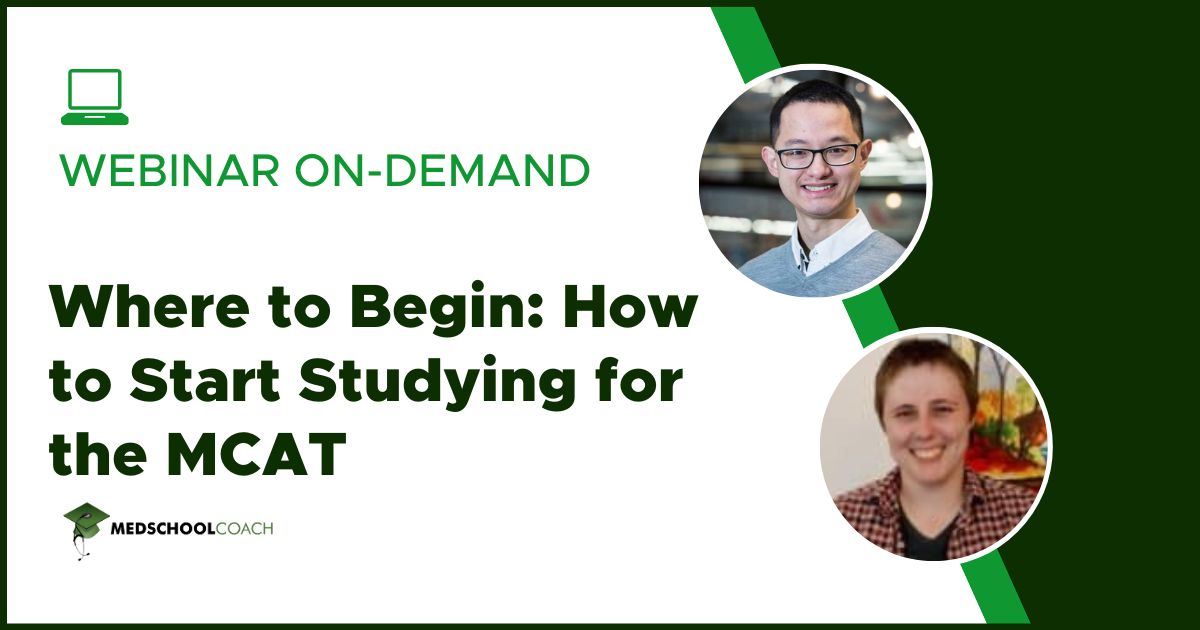 Where to Begin: How to Start Studying for the MCAT
