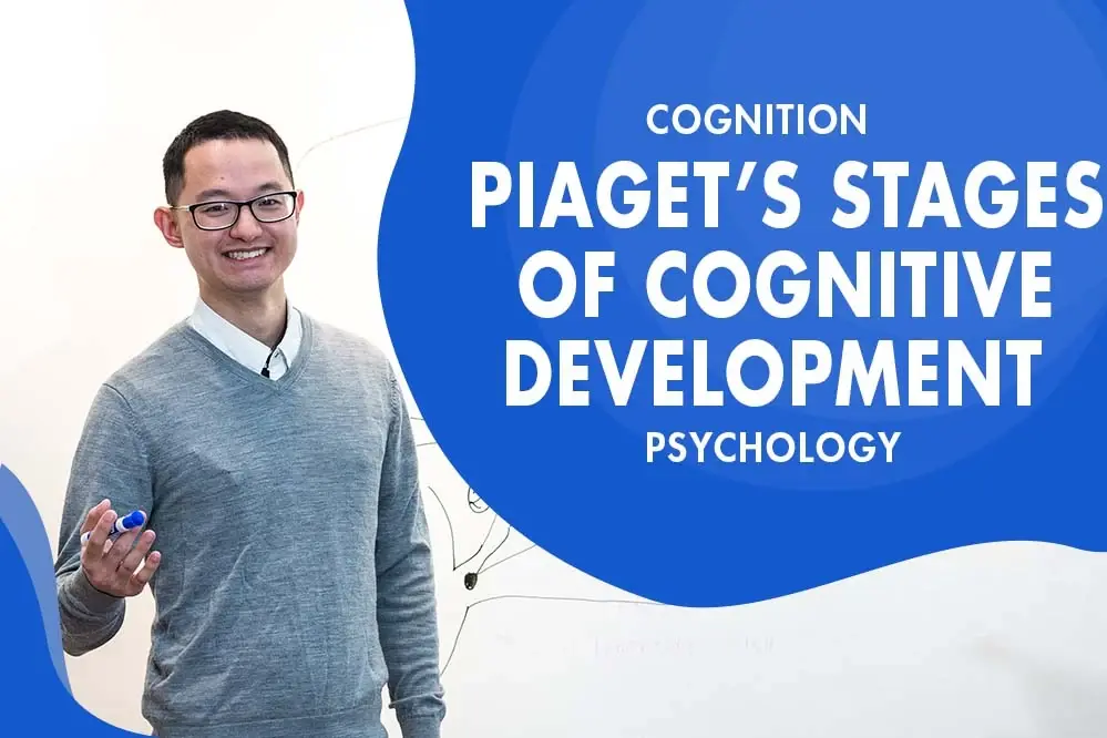 MCAT Psychology - Cognition - Piaget's Stages of Cognitive Development