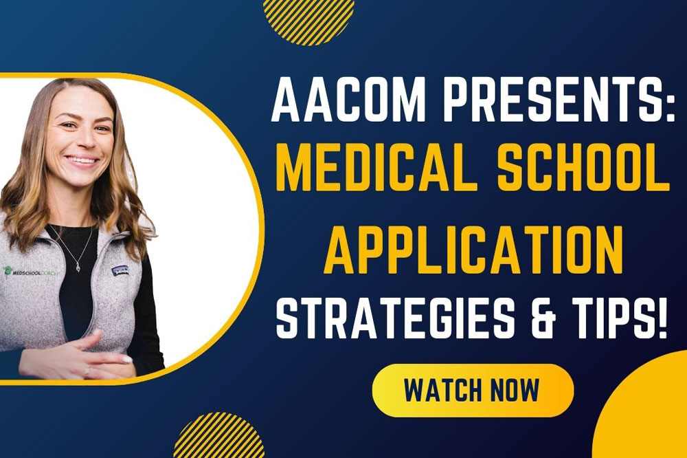 AACOM Medical School Application Tips