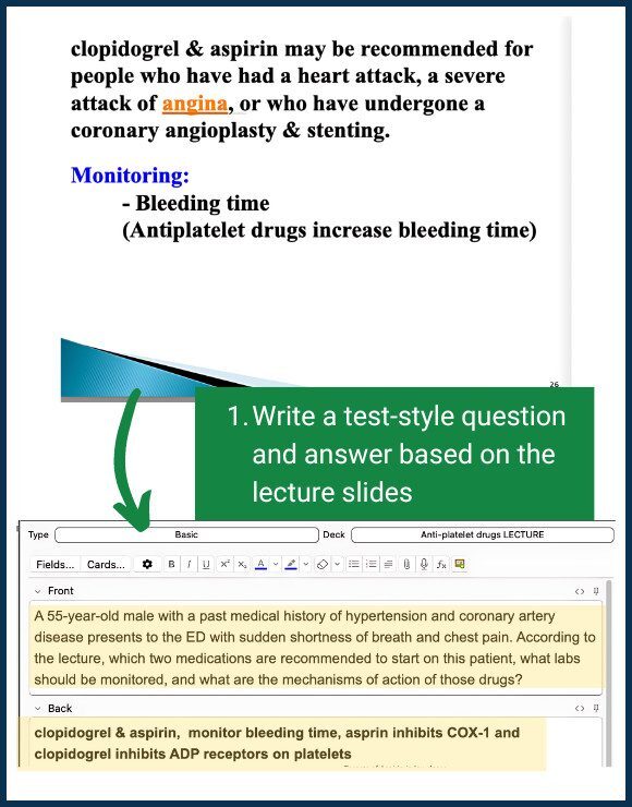 Create test questions out of lecture material step 1: Write a test-style question