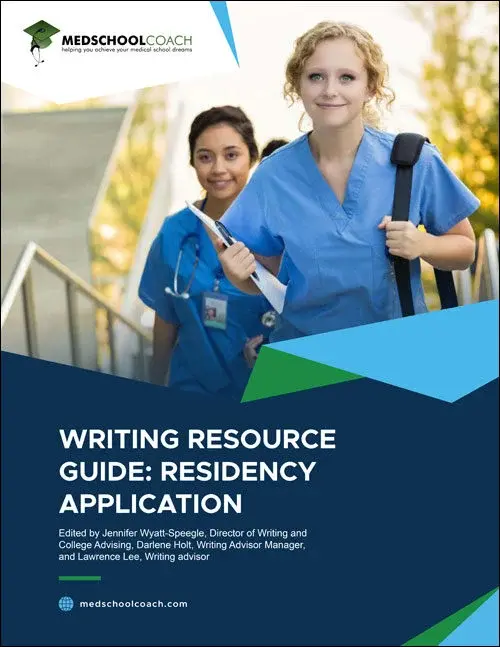 MedSchoolCoach-Writing-Resource-Guide-Residency-Application