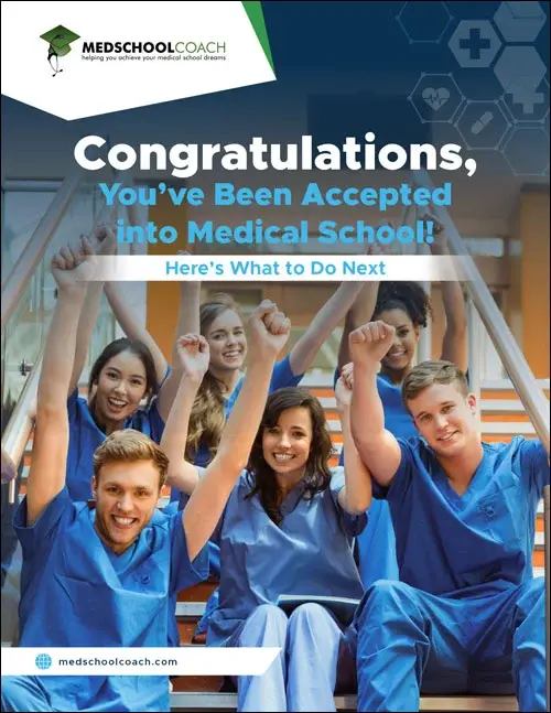 What to Do Once Youve Been Accepted Into Medical School