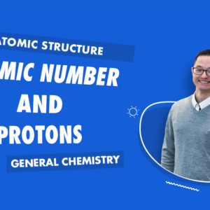 Atomic Structure - Atomic Number and Protons